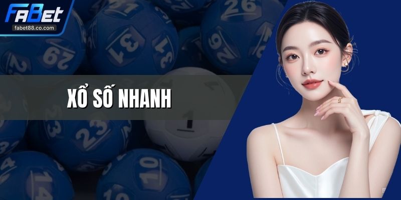 Xổ Số Nhanh